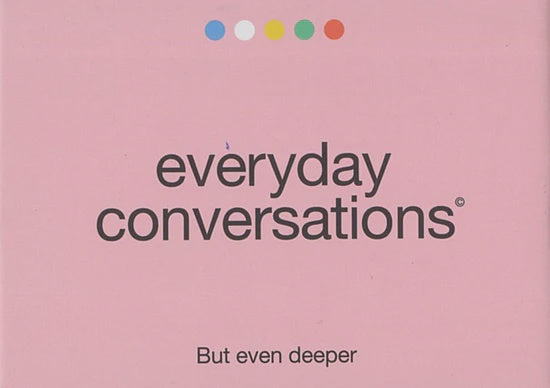 Everyday Conversations But Even Deeper