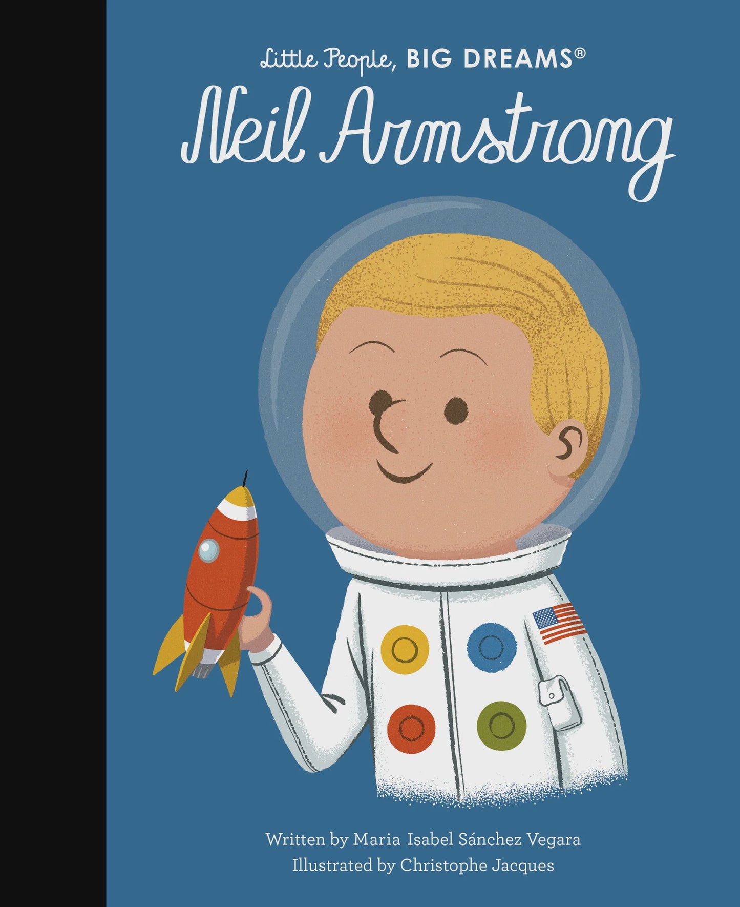 Little People, Big Dreams: Neil Armstrong