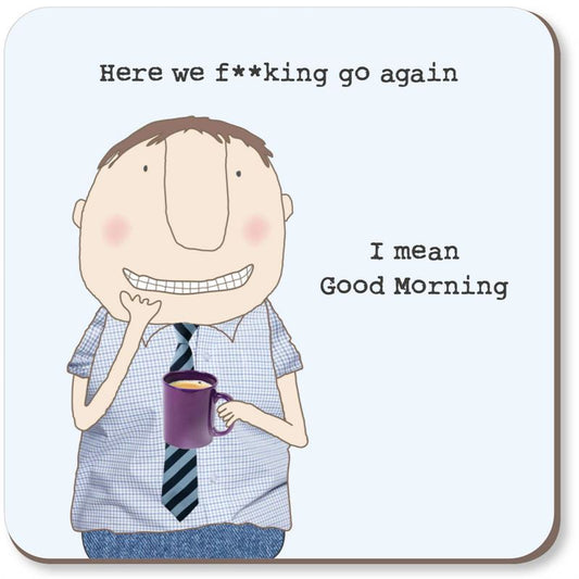 Coaster Here We Go Boy