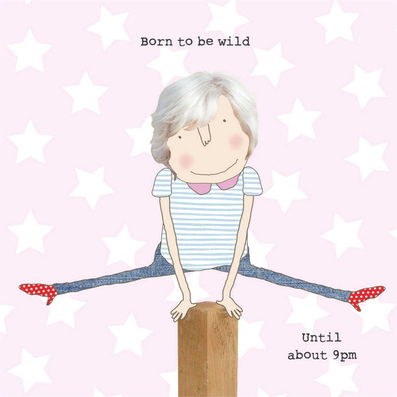 Card Born To Be Wild 9pm