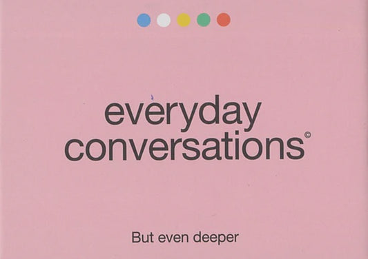 Everyday Conversations But Even Deeper