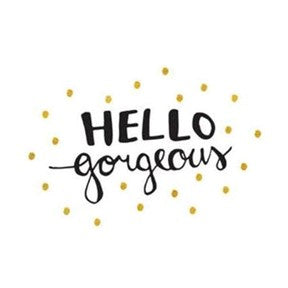 Linen Tea Towel - Hello Gorgeous