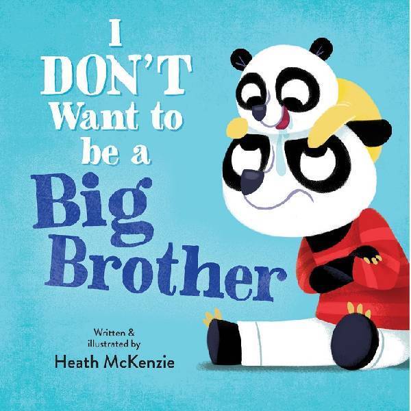 I Don't Want To Be A Big Brother